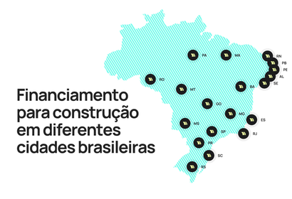 Construir fora das grandes capitais: como funciona o financiamento em qualquer lugar do Brasil